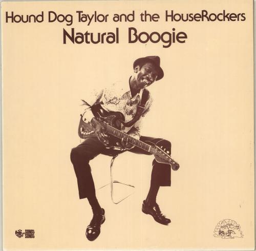 Hound Dog Taylor Natural Boogie - EX vinyl LP album (LP record) UK HQ-LPNA713523