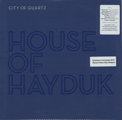 House Of Hayduk City Of Quartz vinyl LP album (LP record) US HX3LPCI579959