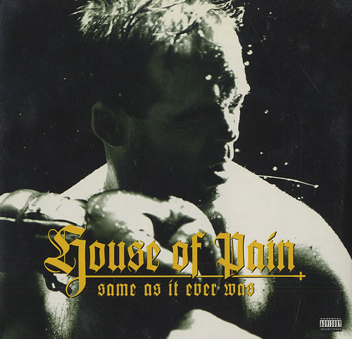 House Of Pain Same As It Ever Was CD album (CDLP) US HOPCDSA491003