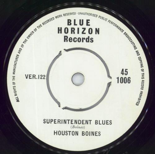 Houston Boines Superintendent Blues 7" vinyl single (7 inch record / 45) UK 6Q707SU817637