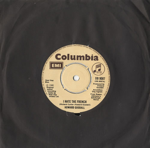 Howard Goodall I Hate The French 7" vinyl single (7 inch record / 45) UK HS-07IH565802