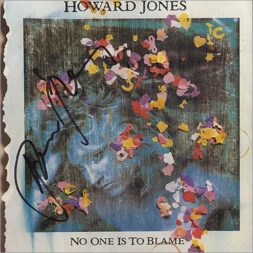Howard Jones No One Is To Blame - Autographed 7" vinyl single (7 inch record / 45) UK HOW07NO460617