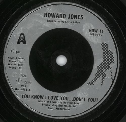 Howard Jones You Know I Love You... Don't You? 7" vinyl single (7 inch record / 45) UK HOW07YO277848