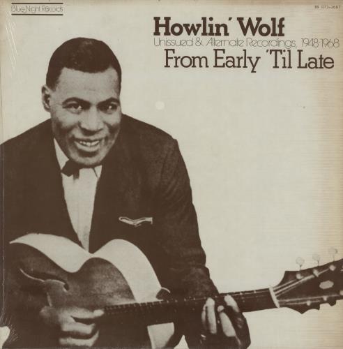 Howlin' Wolf From Early 'Til Late vinyl LP album (LP record) US HWOLPFR761363