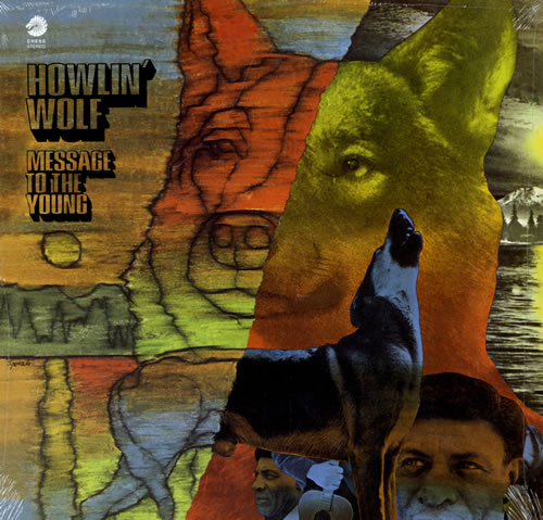 Howlin' Wolf Message To The Young vinyl LP album (LP record) US HWOLPME561206