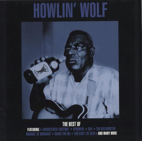 Howlin' Wolf The Best Of Howlin' Wolf vinyl LP album (LP record) UK HWOLPTH783646
