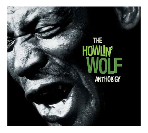 Howlin' Wolf The Howlin' Wolf Anthology 2 CD album set (Double CD) UK HWO2CTH398328