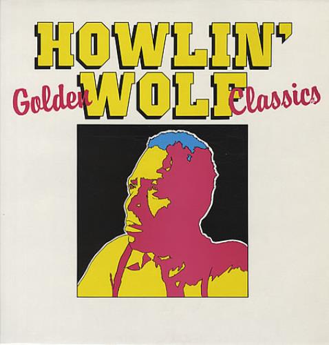 Howlin' Wolf Golden Classics German vinyl LP album (LP record) (337208)