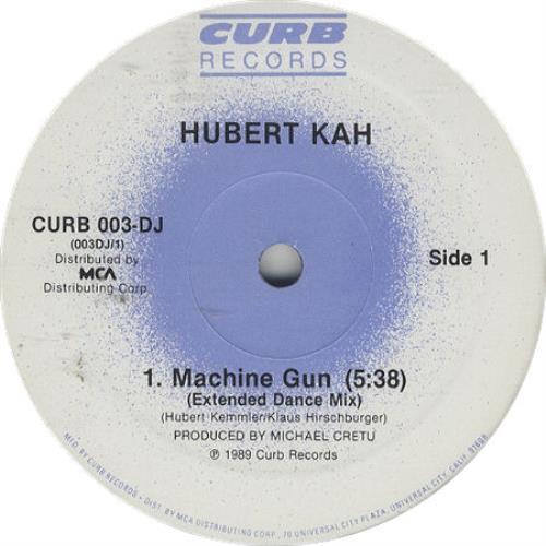 Hubert Kah Machine Gun 12" vinyl single (12 inch record / Maxi-single) US HUB12MA98130