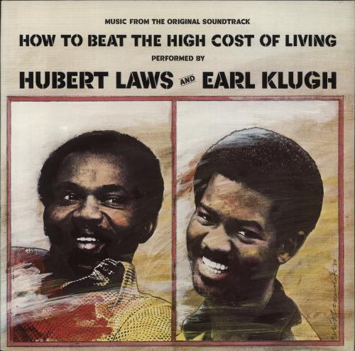 Hubert Laws How To Beat The High Cost Of Living vinyl LP album (LP record) US HLALPHO854990