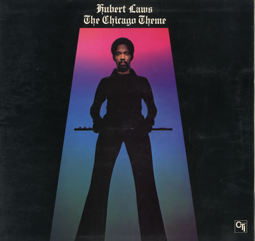 Hubert Laws The Chicago Theme vinyl LP album (LP record) UK HLALPTH562195