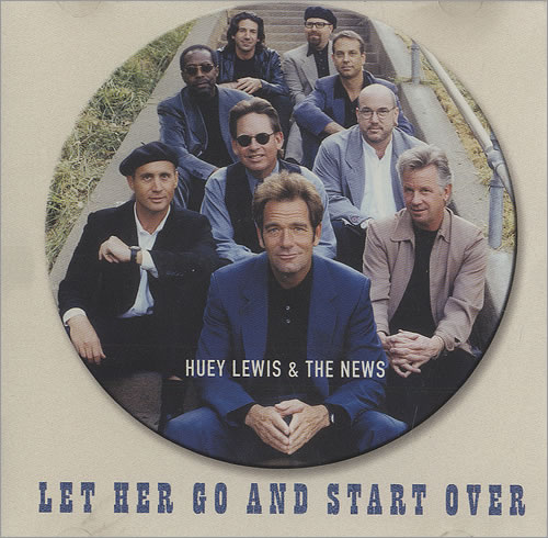 Huey Lewis & The News Let Her Go & Start Over CD single (CD5 / 5") US HLNC5LE202228