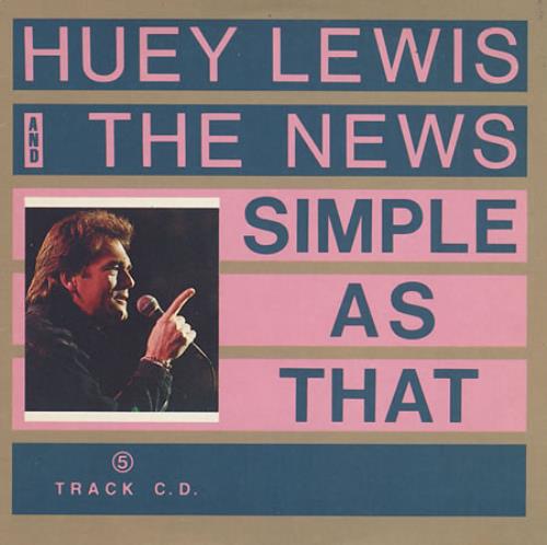 Huey Lewis & The News Simple As That CD single (CD5 / 5") UK HLNC5SI33226