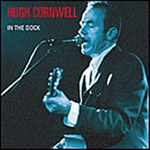 Hugh Cornwell In The Dock CD album (CDLP) UK HUGCDIN304748