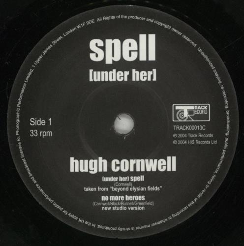 Hugh Cornwell Spell (Under Her) 7" vinyl single (7 inch record / 45) UK HUG07SP885980