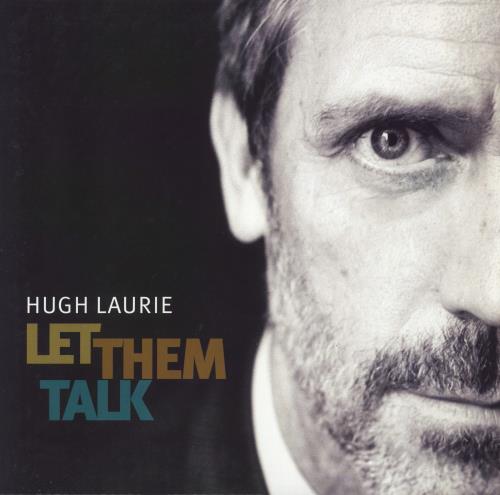 Hugh Laurie Let Them Talk 2-LP vinyl record set (Double LP Album) UK HVO2LLE821674