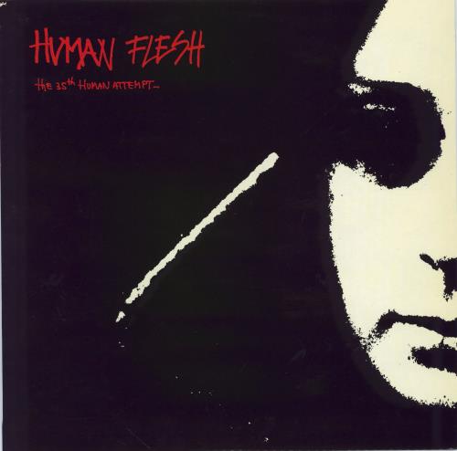 Human Flesh The 35th Human Attempt vinyl LP album (LP record) Belgian 31SLPTH776525