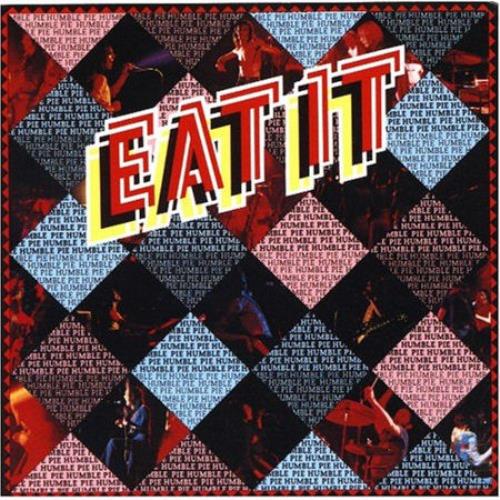 Humble Pie Eat It SHM CD Japanese HMBHMEA463144