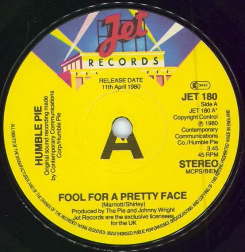 Humble Pie Fool For A Pretty Face - A Label 7" vinyl single (7 inch record / 45) UK HMB07FO780164