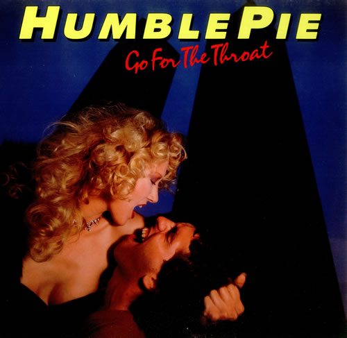 Humble Pie Go For The Throat vinyl LP album (LP record) US HMBLPGO446539