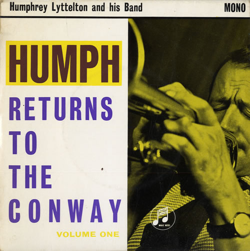 Humphrey Lyttelton Humph Returns To The Conway Volume One 7" vinyl single (7 inch record / 45) UK HB-07HU551177