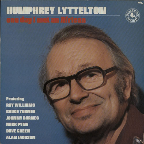 Humphrey Lyttelton One Day I Met An African - Autographed vinyl LP album (LP record) UK HB-LPON566243