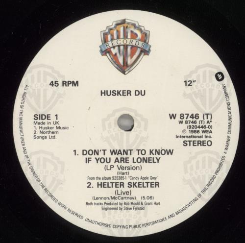Husker Du Don't Want To Know If You Are Lonely 12" vinyl single (12 inch record / Maxi-single) UK HDU12DO32664