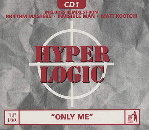 Hyper Logic Only Me CD single (CD5 / 5") UK HPGC5ON220364