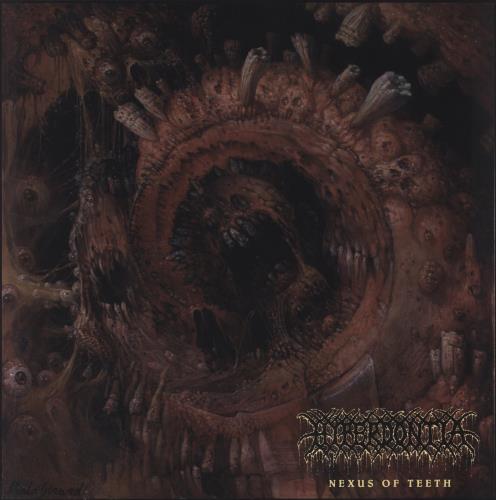 Hyperdontia Nexus Of Teeth vinyl LP album (LP record) UK 717LPNE841497