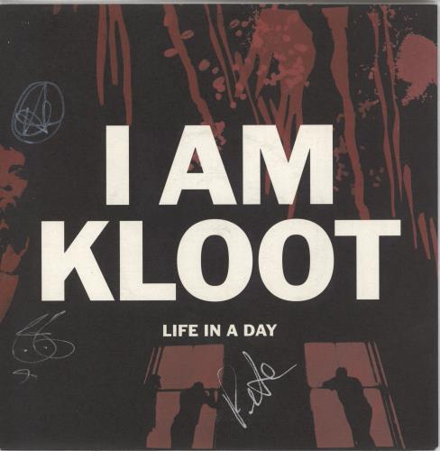 I Am Kloot Life In A Day - Autographed 7" vinyl single (7 inch record / 45) UK IAK07LI249110