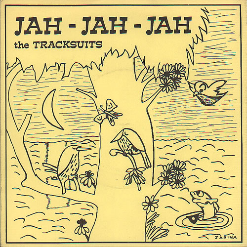 I Jog & The Tracksuits Jah-Jah-Jah 7" vinyl single (7 inch record / 45) UK IEQ07JA636642