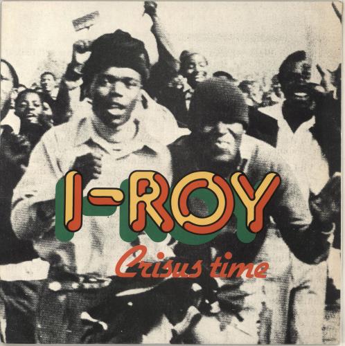 I Roy Crisus Time vinyl LP album (LP record) UK I.RLPCR713813