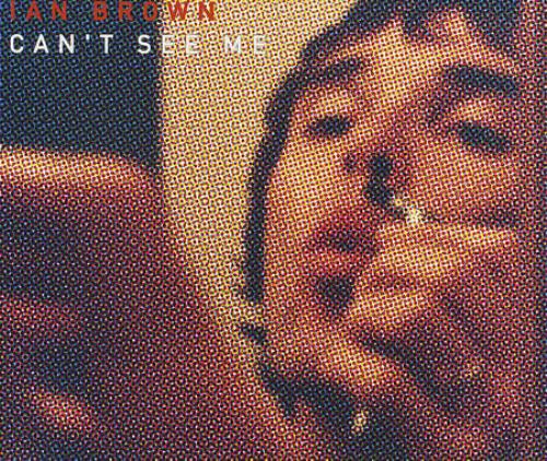 Ian Brown Can't See Me 2-CD single set (Double CD single) UK IBR2SCA198330