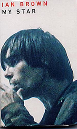 Ian Brown My Star cassette single UK IBRCSMY273553