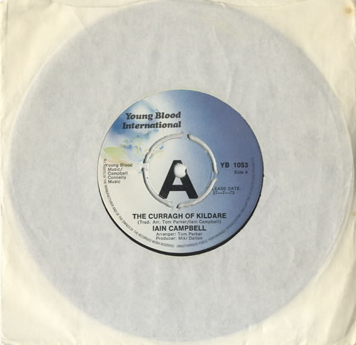 Ian Campbell The Curragh Of Kildare 7" vinyl single (7 inch record / 45) UK IC-07TH521049