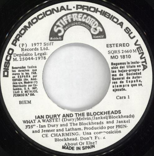 Ian Dury What A Waste 7" vinyl single (7 inch record / 45) Spanish IND07WH731487
