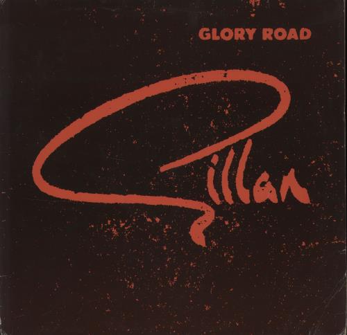 Ian Gillan Glory Road vinyl LP album (LP record) German GILLPGL706474
