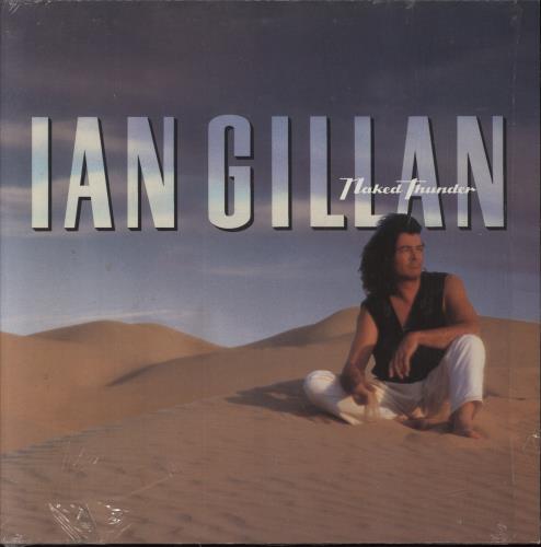 Ian Gillan Naked Thunder - Shrink vinyl LP album (LP record) German GILLPNA495844