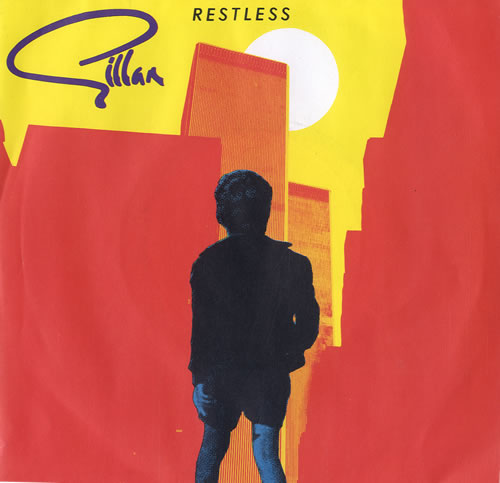 Ian Gillan Restless 7" vinyl single (7 inch record / 45) UK GIL07RE565232