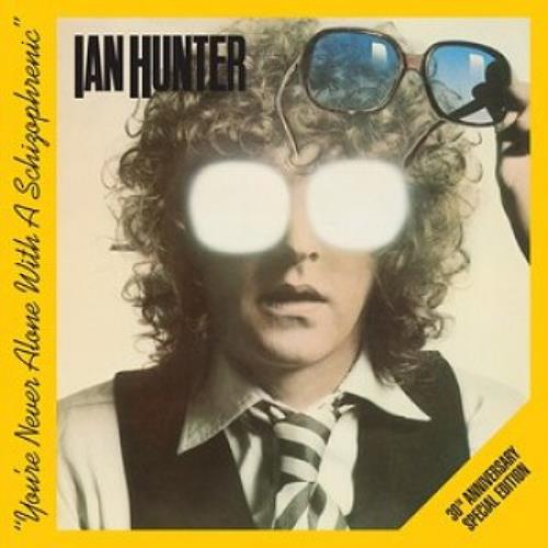 Ian Hunter You're Never Alone With A Schizophrenic 2 CD album set (Double CD) UK IHU2CYO484191