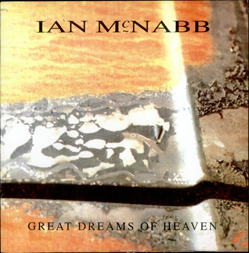Ian McNabb Great Dreams Of Heaven 12" vinyl single (12 inch record / Maxi-single) UK IMC12GR515817