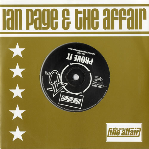 Ian Page & The Affair Prove It 7" vinyl single (7 inch record / 45) UK IDS07PR550782
