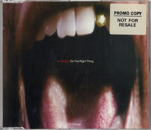 Ian Wright Do The Right Thing CD single (CD5 / 5") UK IAWC5DO583301