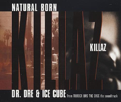 Ice Cube Natural Born Killaz CD single (CD5 / 5") UK ICCC5NA48354