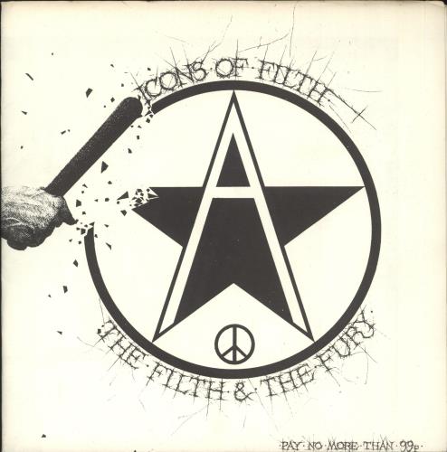 Icons Of Filth The Filth & The Fury 7" vinyl single (7 inch record / 45) UK 0CO07TH728813