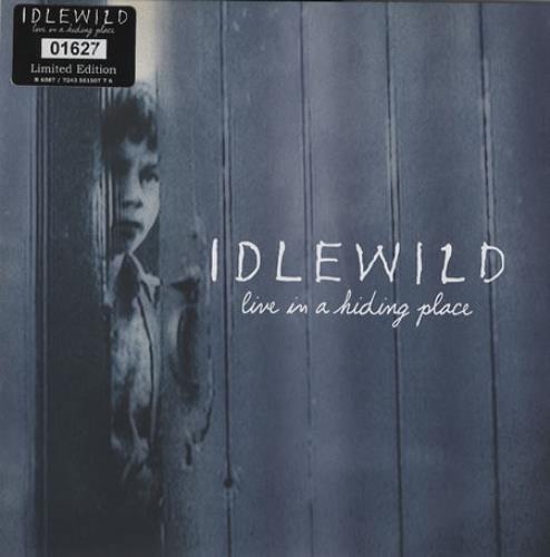 Idlewild Live In A Hiding Place 7" vinyl single (7 inch record / 45) UK IDW07LI366775