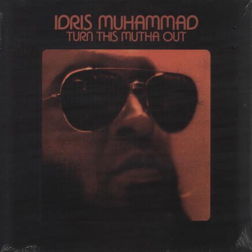 Idris Muhammad Turn This Mutha Out - Sealed vinyl LP album (LP record) UK IDMLPTU735458