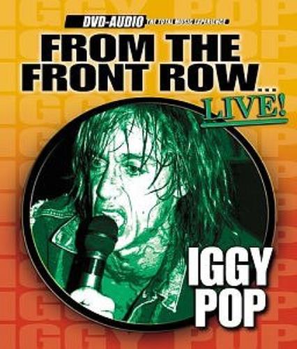 Iggy Pop Live From The Front Row... DVD-Audio disc UK IGGADLI303965