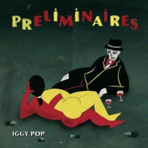 Iggy Pop Preliminaires CD album (CDLP) Japanese IGGCDPR464266