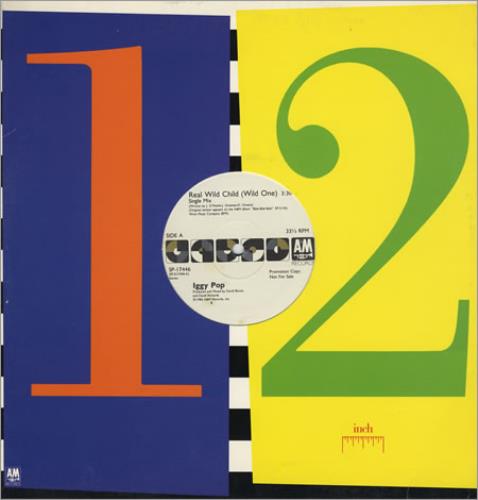 Iggy Pop Real Wild Child (Wild One) 12" vinyl single (12 inch record / Maxi-single) US IGG12RE391710